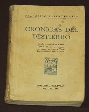 Seller image for Crnicas Del Destierro. for sale by Librera Urbe