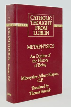 Bild des Verkufers fr Metaphysics: An Outline of the Theory of Being (Catholic Thought from Lublin 2) zum Verkauf von Haaswurth Books