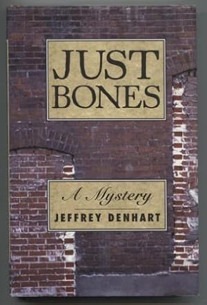 Seller image for Just Bones A Mystery for sale by E Ridge Fine Books