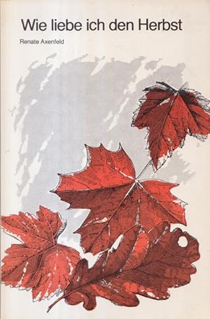 Seller image for Wie liebe ich den Herbst. Grossdruck - Taschenbcher ; 40. for sale by Versandantiquariat Nussbaum