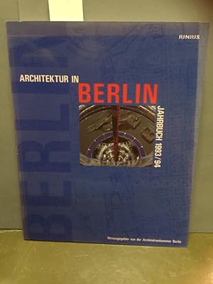 Bild des Verkufers fr Architektur in Berlin, Jahrbuch 1993/94 Hrsg. von der Architektenkammer Berlin zum Verkauf von Kepler-Buchversand Huong Bach