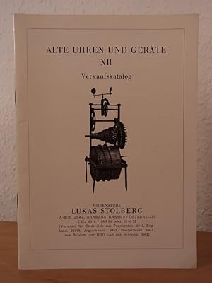 Bild des Verkufers fr Alte Uhren und Gerte XII. Verkaufskatalog zum Verkauf von Antiquariat Weber