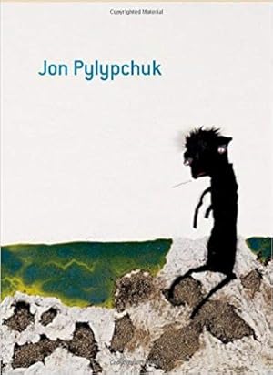 Bild des Verkufers fr Jon Pylypchuk zum Verkauf von BuchKunst-Usedom / Kunsthalle