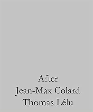 Imagen del vendedor de After - Jean-Max Colard / Thomas Llu. a la venta por BuchKunst-Usedom / Kunsthalle