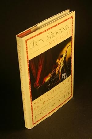 Seller image for Don Giovanni. Myths of Seduction and Betrayal. for sale by Steven Wolfe Books