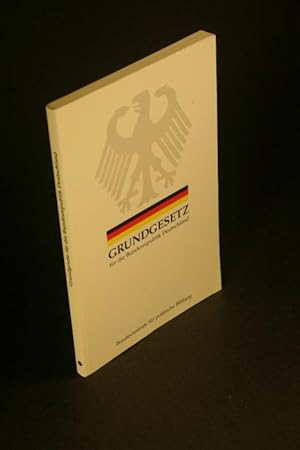 Seller image for Grundgesetz fr die Bundesrepublik Deutschland. Textausgabe: Stand : Juli 2002. for sale by Steven Wolfe Books