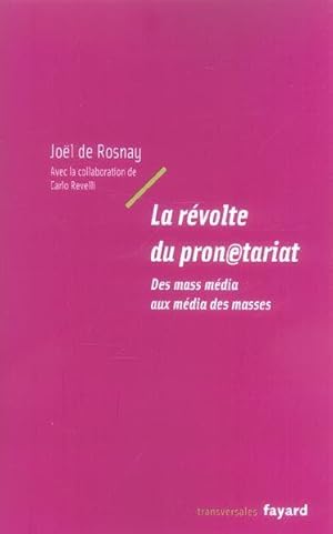 La révolte du pronétariat