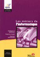 Les métiers de l'informatique