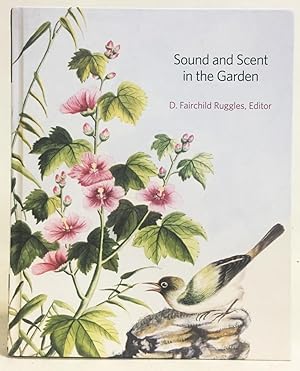 Bild des Verkufers fr Sound and Scent in the Garden zum Verkauf von Exquisite Corpse Booksellers