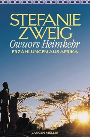 Owuors Heimkehr: Erzählungen aus Afrika