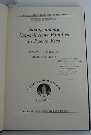 Imagen del vendedor de Saving among Upper-income Families in Puerto Rico. a la venta por Antiquariat Bookfarm