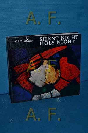 Imagen del vendedor de Silent Night, Holy Night. History and Circulation of a Carol a la venta por Antiquarische Fundgrube e.U.