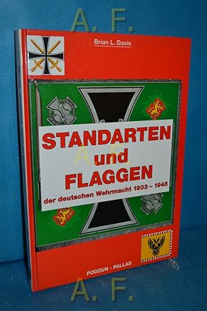 Bild des Verkufers fr Standarten und Flaggen der deutschen Wehrmacht 1933 - 1945. zum Verkauf von Antiquarische Fundgrube e.U.