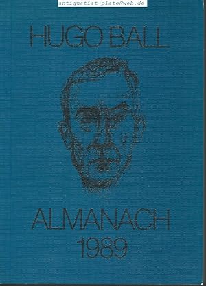 Seller image for Hugo Ball Almanach 1989. Bearbeitet von Ernst Teubner. for sale by Lewitz Antiquariat