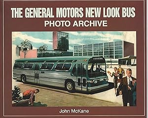 The General Motors new Look Bus. Photo Archive.