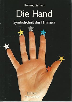 Bild des Verkufers fr Die Hand. Symbolschrift des Himmels. zum Verkauf von Lewitz Antiquariat