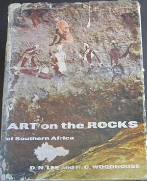 Imagen del vendedor de Art on the Rocks of Southern Africa a la venta por Chapter 1