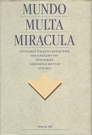 Seller image for Mundo multa miracula. Festschrift fr Hans Conrad Peyer. for sale by Lewitz Antiquariat