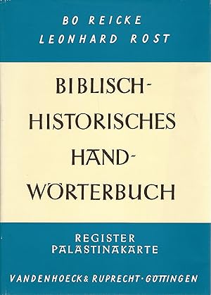 Biblisch-historisches Handwörterbuch. Band 4. Register und historisch-archäologische Karte Paläst...