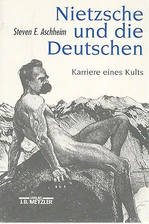 Bild des Verkufers fr Nietzsche und die Deutschen. Karriere eines Kults. Aus dem Englischen von Klaus Laermann. zum Verkauf von Lewitz Antiquariat