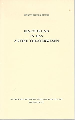 Imagen del vendedor de Einfhrung in das antike Theaterwesen. a la venta por Lewitz Antiquariat
