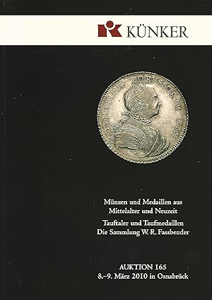 Künker. Münzen und Medaillen aus Mittelalter und Neuzeit. Tauftaler und Taufmedaillen. Die Sammlu...