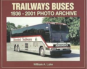 Trailways Buses. 1936 - 2001. Photo Archive.