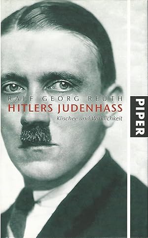 Bild des Verkufers fr Hitlers Judenhass. Klischee und Wirklichkeit. zum Verkauf von Lewitz Antiquariat