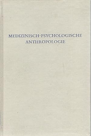 Immagine del venditore per Medizinisch-psychologische Anthropologie. venduto da Lewitz Antiquariat
