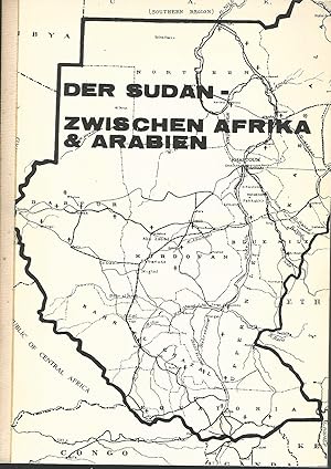 Bild des Verkufers fr Der Sudan - Zwischen Afrika und Arabien. Diskussionsbeitrge von Horst Breier. zum Verkauf von Lewitz Antiquariat