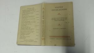 Seller image for Vestry Invocations; Some Words used in the Devotions of the Last Moments before Entering into Public Services of Divine Worship for sale by Goldstone Rare Books