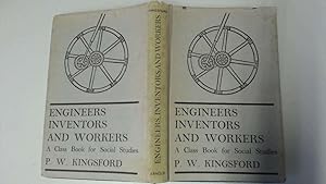 Seller image for Engineers Inventors And Workers : A Class Book For Social Studies for sale by Goldstone Rare Books