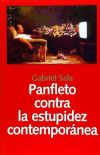 Image du vendeur pour Panfleto contra la estupidez contempornea : entetanimiento y accin mis en vente par AG Library