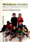 Imagen del vendedor de Programa Taldeka para la convivencia escolar a la venta por AG Library