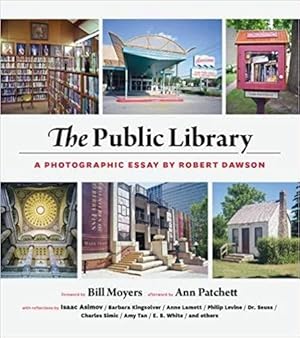 Bild des Verkufers fr The Public Library: A Photographic Essay zum Verkauf von PsychoBabel & Skoob Books