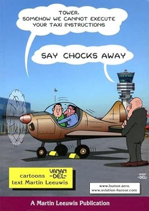 Imagen del vendedor de Say Chocks Away, a la venta por Antiquariat Lindbergh
