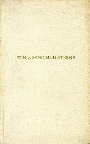 Bild des Verkufers fr Wind, Sand und Sterne, zum Verkauf von Antiquariat Lindbergh