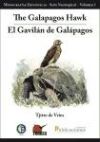 Imagen del vendedor de The Galapagos Hawk = El Gaviln de Galpagos a la venta por AG Library