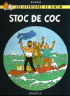 Bild des Verkufers fr Tintn: Stoc de coc zum Verkauf von AG Library