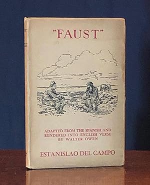 Faust: Adapted from the Spanish and rendered into English verse by Walter Owen with drawings by E...