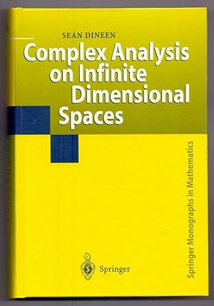 Imagen del vendedor de Complex Analysis on Infinite Dimensional Spaces (Springer Monographs in Mathematics) a la venta por Die Wortfreunde - Antiquariat Wirthwein Matthias Wirthwein