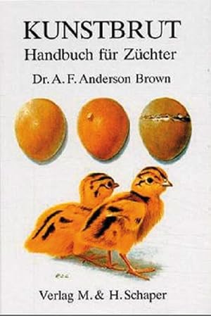 Imagen del vendedor de Kunstbrut. Handbuch fr Zchter a la venta por BuchWeltWeit Ludwig Meier e.K.