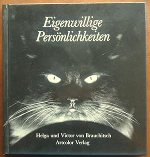'Eigenwillige Persönlichkeiten. Fotografie Helga und Victor von Brauchitsch.'