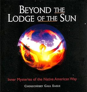 Imagen del vendedor de Beyond The Lodge Of The Sun a la venta por M Godding Books Ltd