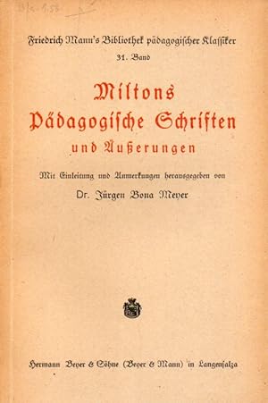 Image du vendeur pour Miltons Pdagogische Schriften und uerungen mis en vente par Clivia Mueller