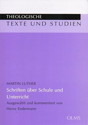 Schriften über Schule und Unterricht