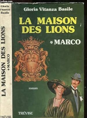 Bild des Verkufers fr La maison des lions - Tome I : Marco zum Verkauf von Le-Livre