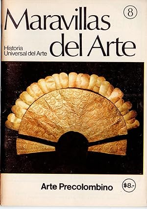 MARAVILLAS DEL ARTE NR. 8 - ARTE PRECOLOMBINO