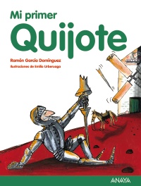 Immagine del venditore per Mi primer Quijote. venduto da La Librera, Iberoamerikan. Buchhandlung