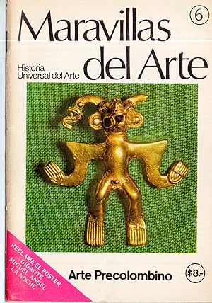 MARAVILLAS DEL ARTE NR. 6 - ARTE PRECOLOMBINO